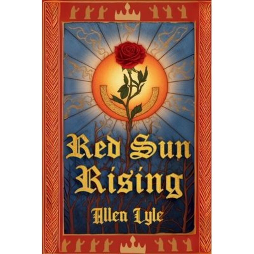 Red Sun Rising -- Allen Lyle